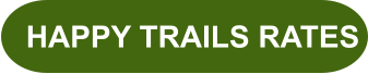 HAPPY TRAILS RATES